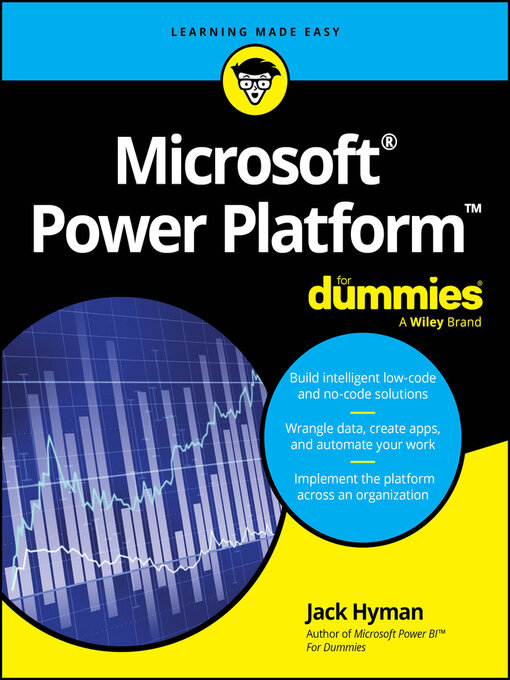 Title details for Microsoft Power Platform For Dummies by Jack A. Hyman - Available